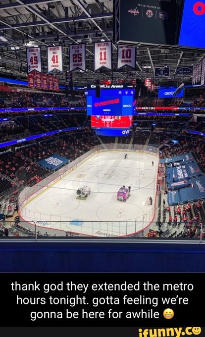 thank god they extended the metro fours tonight. gotta feeling we're gonna be here for awhile
