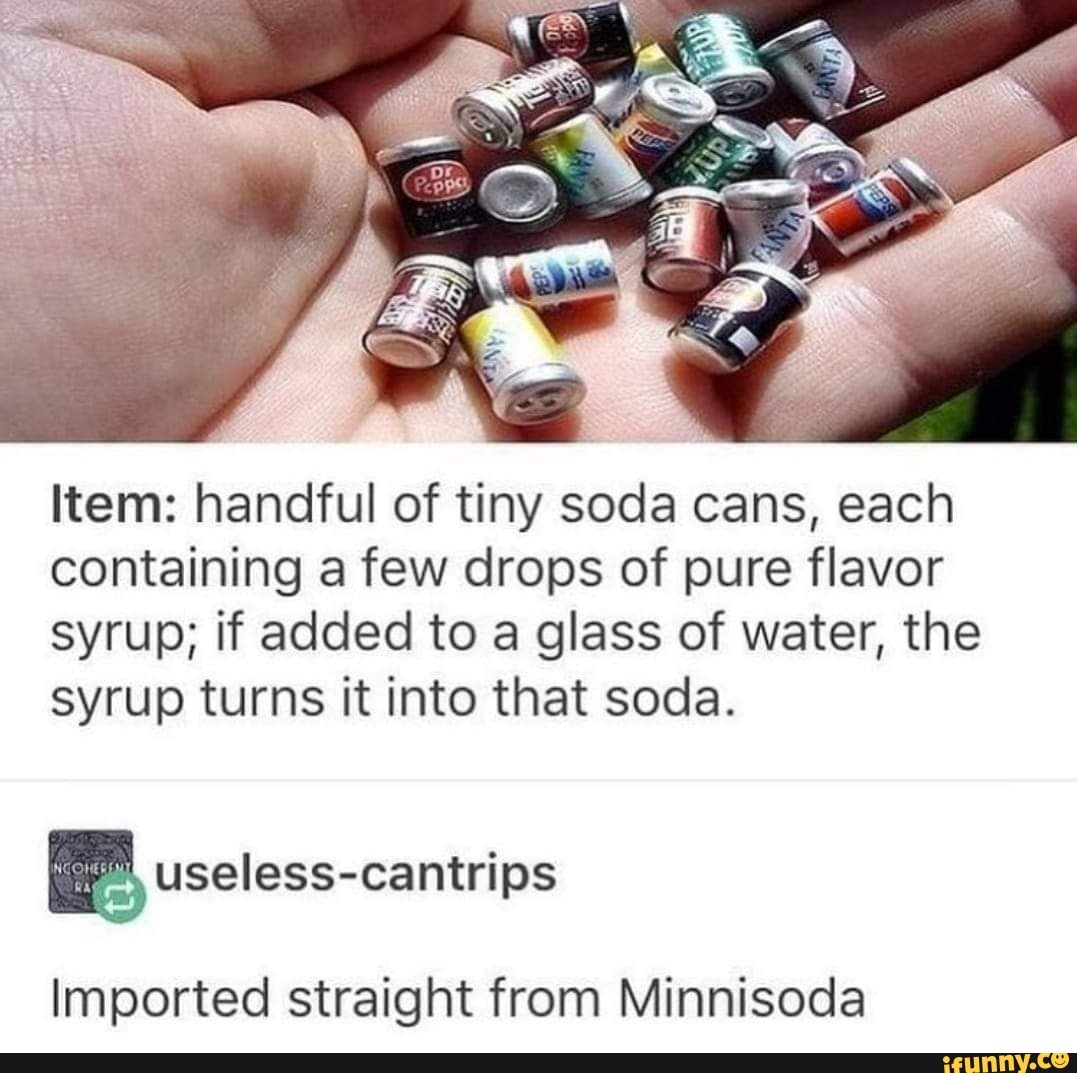 Item handful of tiny soda cans, each containing a few drops of pure
