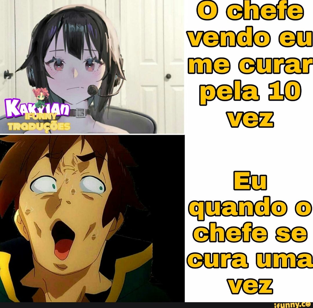 vendojeu
I
me eurar
pela "0
VEZ
Eu
quandojo
cheferse
Curaluma
Vez