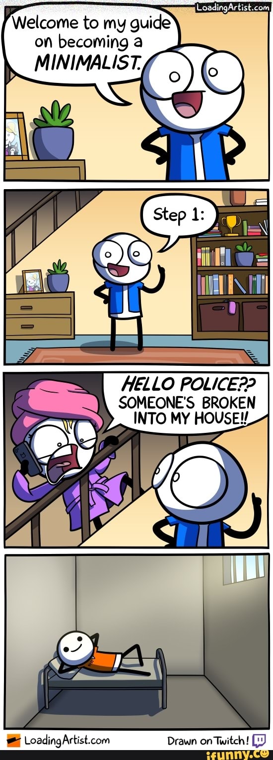 Welcome to my guide on becoming a HELLO POLICE? SOMEONE'S BROKEN INTO ...