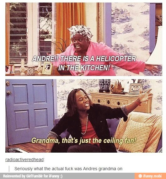 Grandma, that's just the ceiling
ii
radioactiveredhead
Seriously what the actual fuck was Andres grandma on
