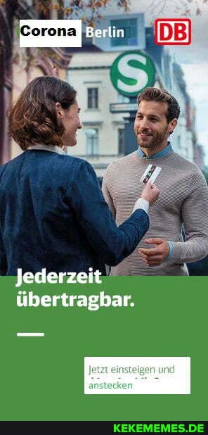 Jederzeit übertragbar.