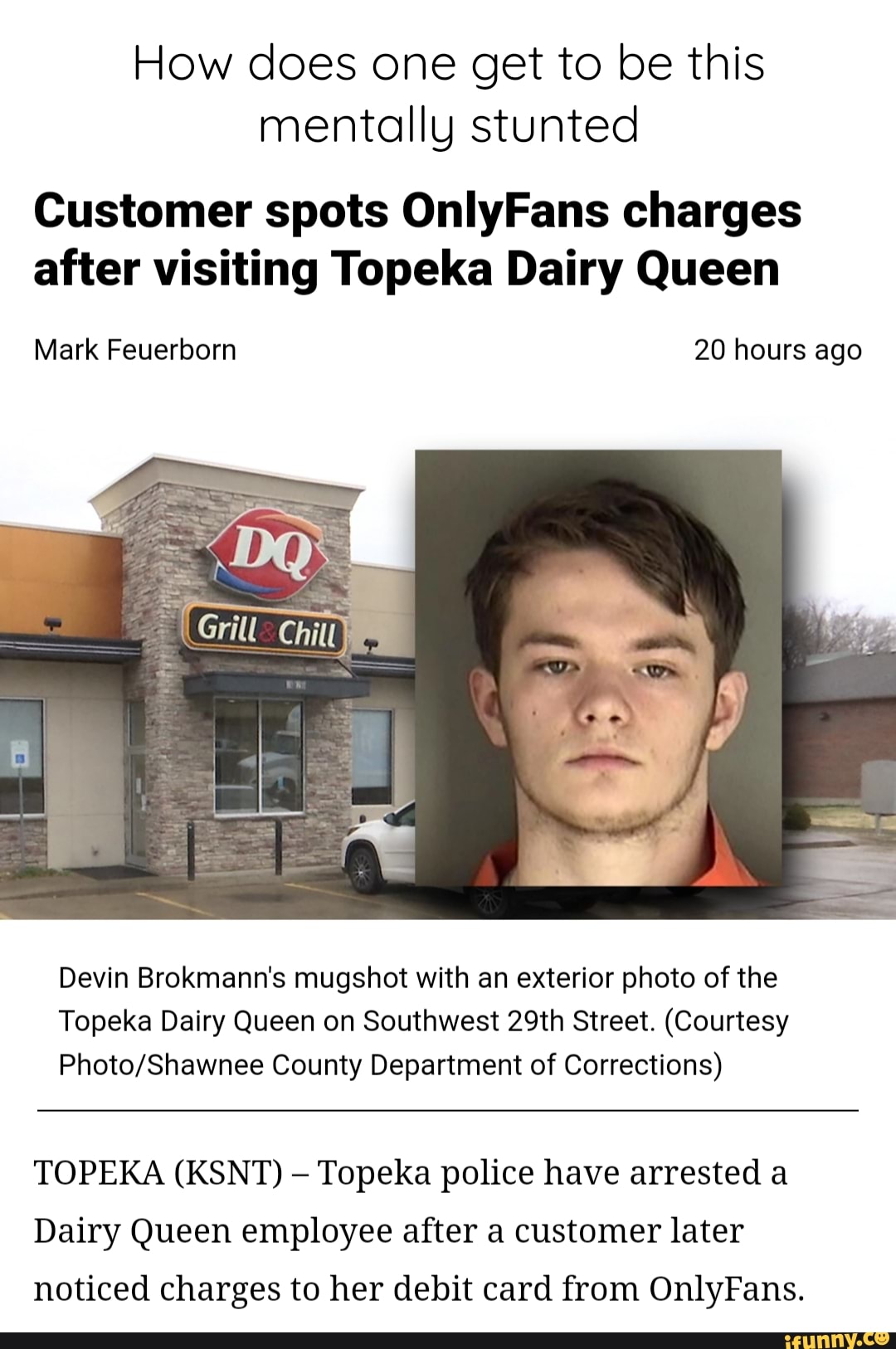 How does one get to be this mentally stunted Customer spots OnlyFans