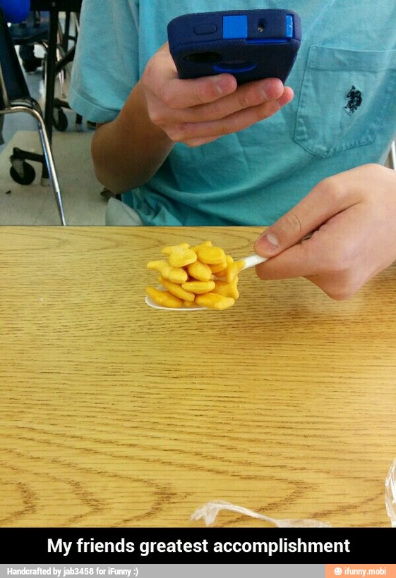 My friends greatest accomplishment - My friends greatest accomplishment
