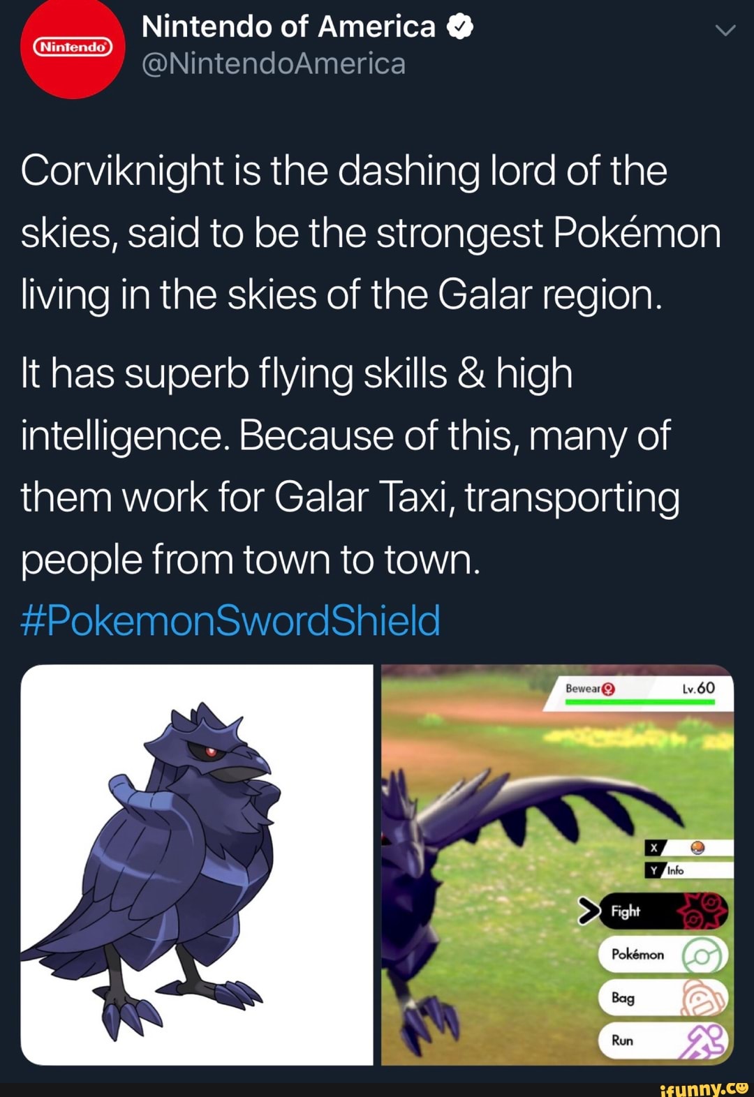 Dizem que o Corviknight é o Pokémon mais forte que habita os céus da região  de Galar. Pode ser visto, frequentemente, a voa…