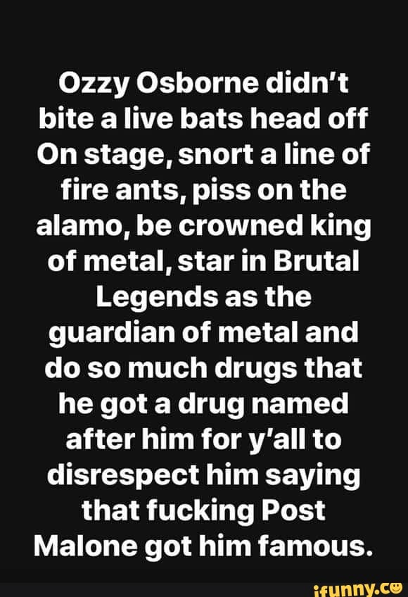 did ozzy osbourne snort fire ants