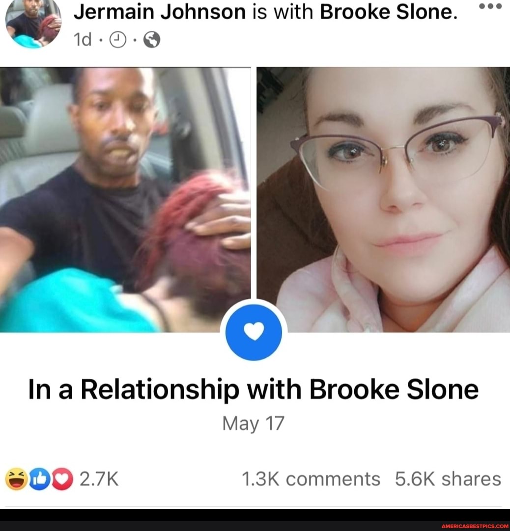 Jermain Johnson Is With Brooke Slone. In A Relationship With Brooke 