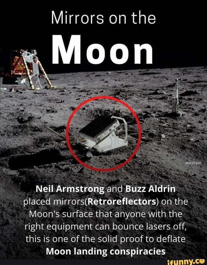 Mirrors on the ..Moon Neil Armstrong and Buzz Aldrin placed on the Moon