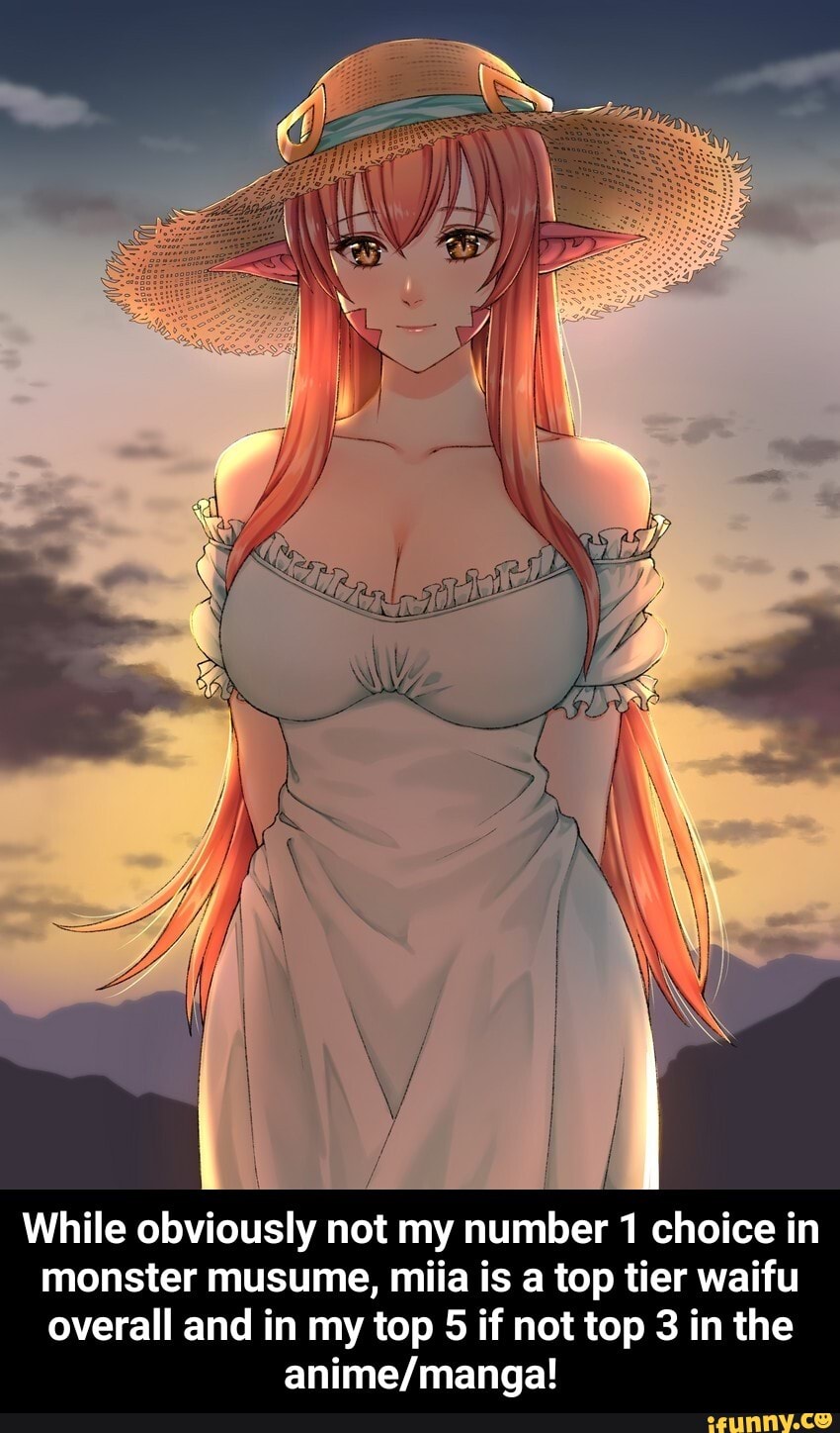 While obviously not my number 1 choice in monster musume, miia is a top tier waifu overall and in my top 5 if not top 3 in the - While obviously not my number 1 choice in monster musume, miia is a top tier waifu overall and in my top 5 if not top 3 in the anime/manga!