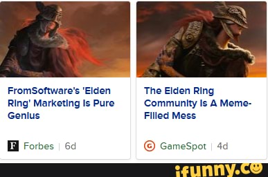 Fromsoftware S Elden The Elden Ring Ring Marketing Is Pure Community Is A Meme Genlus Filled Mess Ifunny