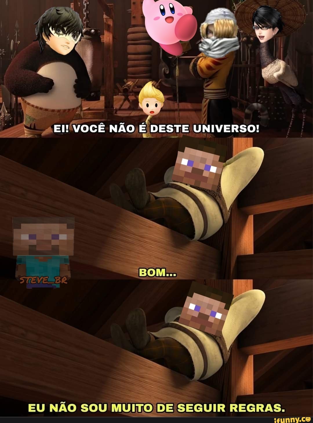 h. W,
El! É NÃO E DESTE UNIVERSO!
EU NÃO SOU MUITO DE SEGUIR REGRAS.