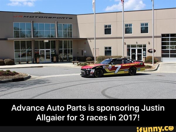 Advance Auto Parts is sponsoring Justin
Allgaier for 3 races in 2017! - Advance Auto Parts is sponsoring Justin Allgaier for 3 races in 2017!