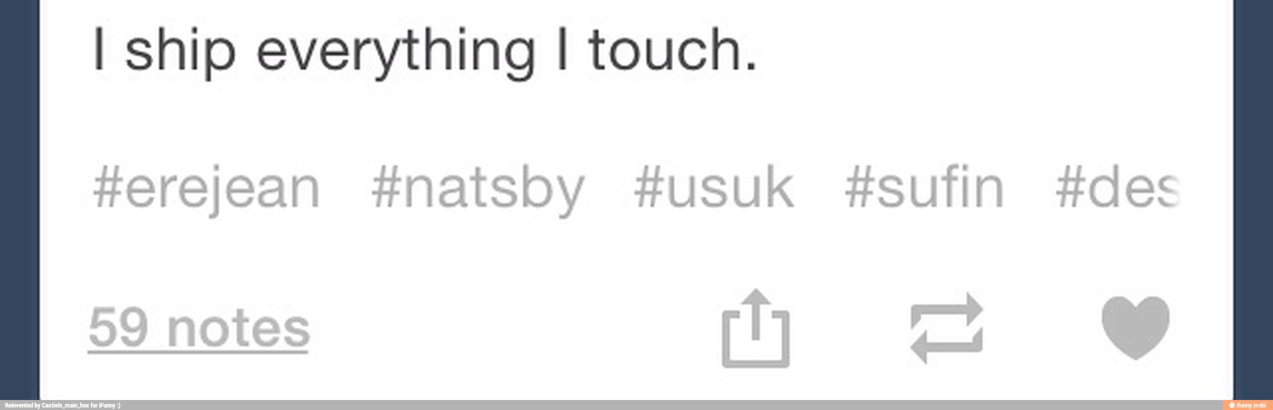 I ship everything I touch.
