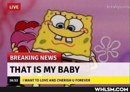 breakyouroy
BREAKING NEWS THAT IS MY BABY