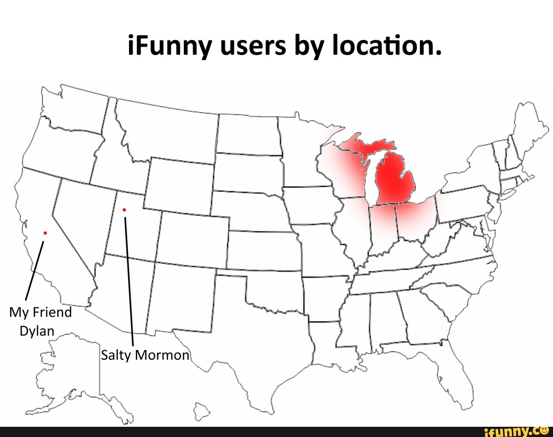 (Funny users by location. My Friend Dylan - iFunny