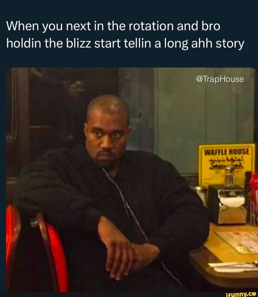 When you next in the rotation and bro holdin the blizz start tellin a ...