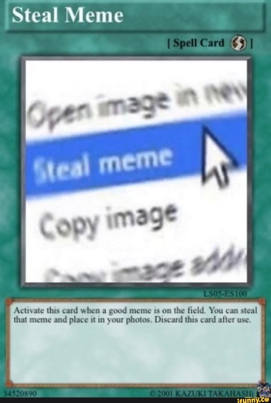 steal meme yugioh card YuGiOh Trading Card Game Battles of Legend: Terminal Revenge Quarter Century Secret Rare Snatch Steal BLTR-EN096 main image 0