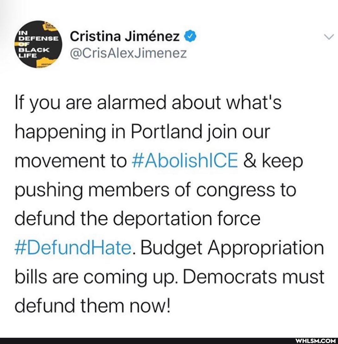 Cristina Jimnez
@CrisAlexJimenez
If you are alarmed about what's happening in Portland join our movement to #AbolishICE & keep pushing members of congress to defund the deportation force
#DefundHate. Budget Appropriation bills are coming up. Democrats must defund them now!