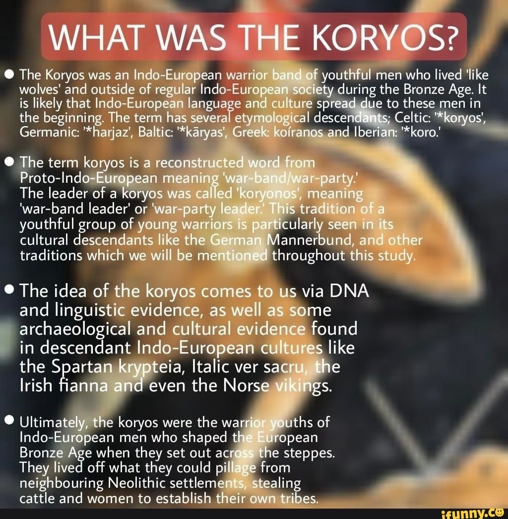 what-was-the-koryos-o-the-koryos-was-an-indo-european-warrior-be-of