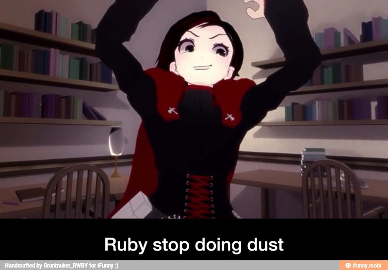 Ruby stop doing dust - Ruby stop doing dust