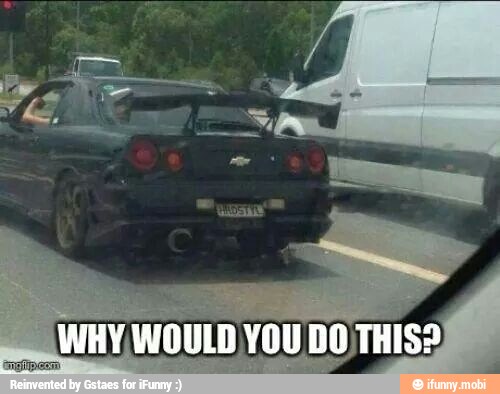 WHY WOULD YOU DO
e