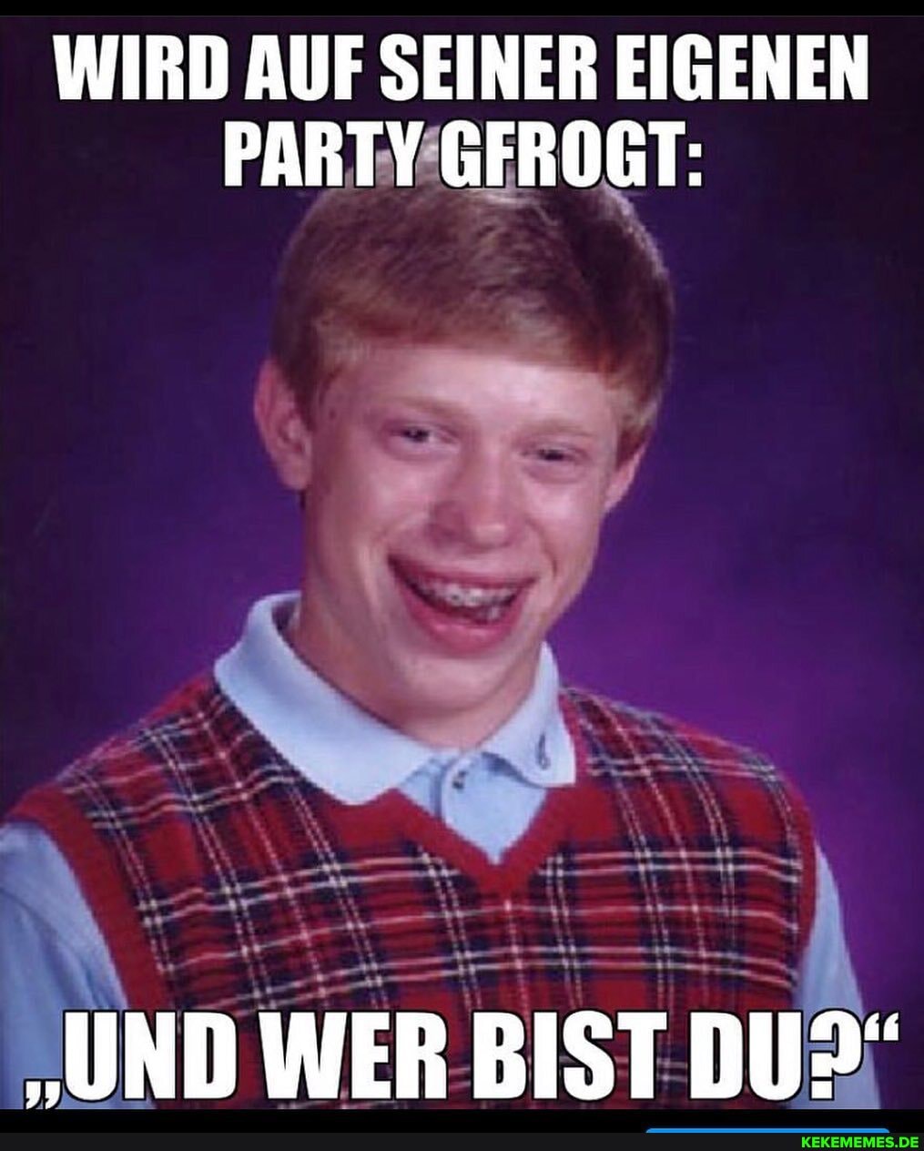 WIRD AUF SEINER EIGENEN