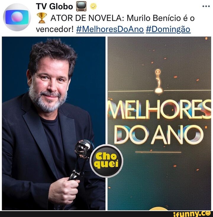 Tv Globo Ator De Novela Murilo Benício é O Vencedor Fmelhoresdoano