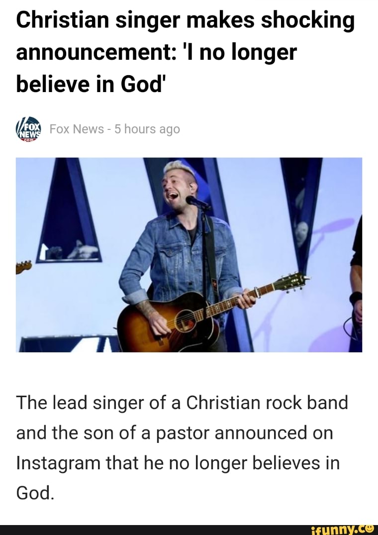 Christian singer makes shocking announcement 'I no longer believe in
