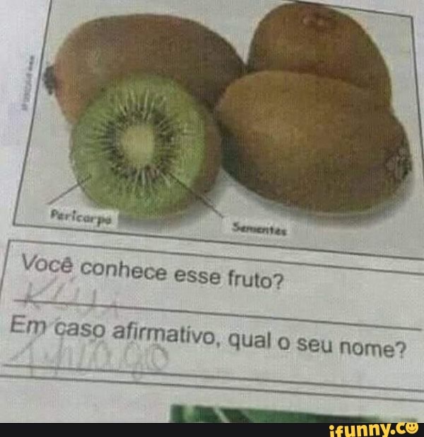 Sementes
Você conhece esse fruto?
Em Caso afirmativo, ui o seu nome?