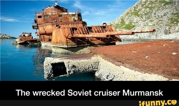 The Wrecked Soviet Cruiser Murmansk - )