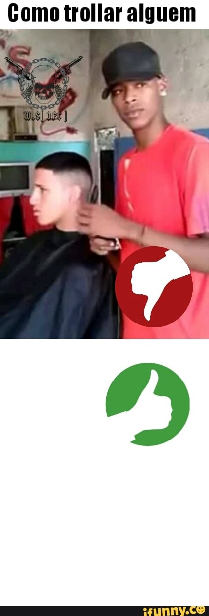 Gomo trollar alguem