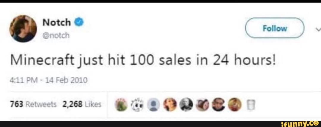 Minecraft just hit 100 sales in 24 hours!