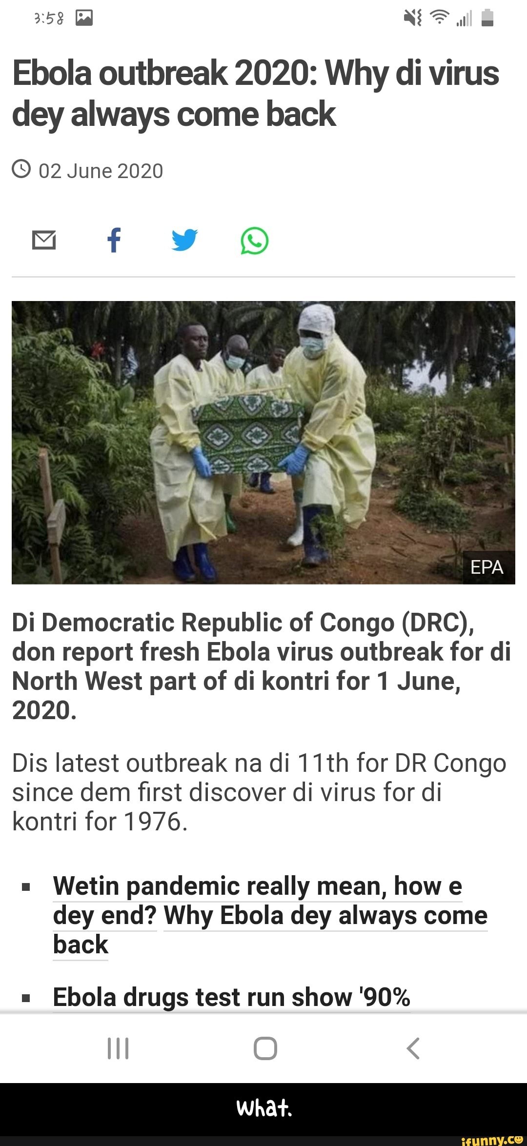 Ebola outbreak 2020: Why di virus dey always come back ...