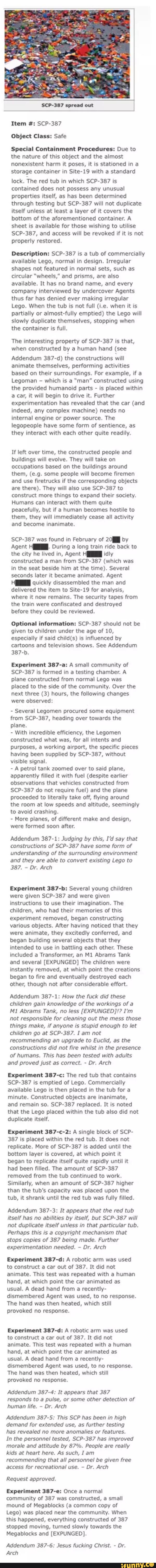 Item Scp 387 Object Class Safe Special Containment Procedures Due To The Nature Of This Object And The Almost Nonexistent Harm It Poses It Is Stationed M A Storage Container In Site 19