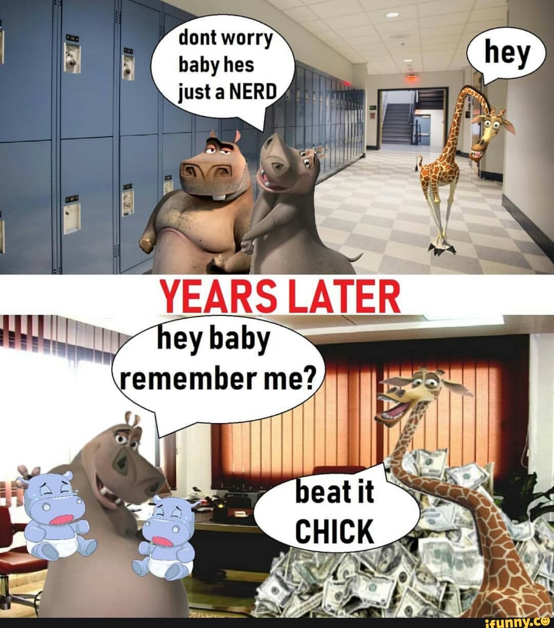 Dont worry « baby hes just a NERD iFunny