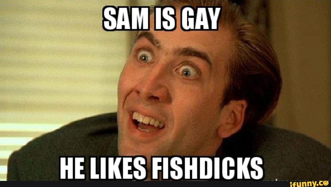 Fishdicks memes. Best Collection of funny Fishdicks pictures on iFunny