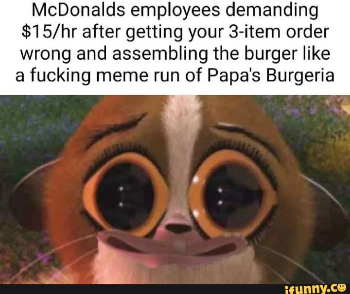 Angry Papa's Burgeria Memes - Imgflip