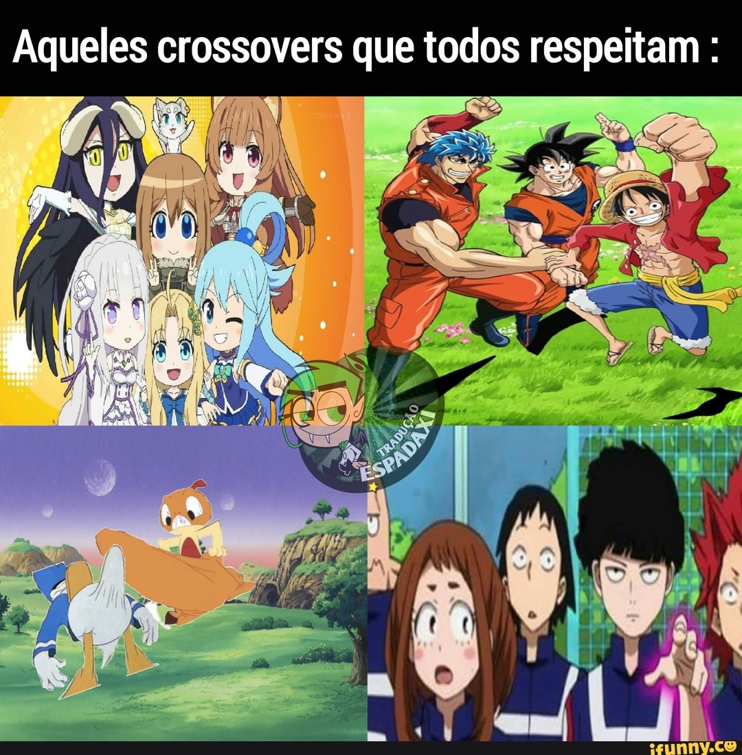Aqueles crossovers que todos respeitam