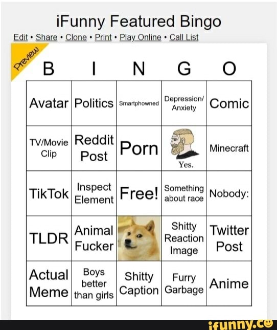 Funny Featured Bingo Edit Share Clone Print Play Online Call List Avatar  Politics Smartphowned Depression/ Anxiety