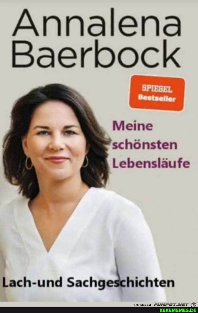 Annalena Baerbock Bestseller Meine Schönsten Lebensläufe Lach-und - Keke