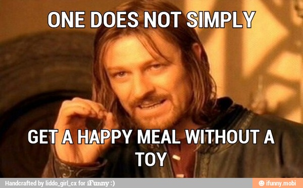 ONE
DOES'NOT 1
MEAL WITHOUT A