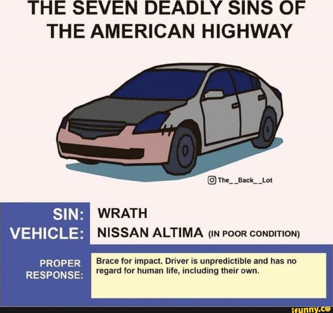 Nissan Altima Drivers Meme