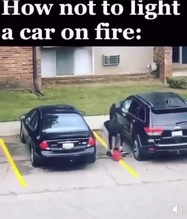 Credit goes to whoever stole it before me. How not to light a car on