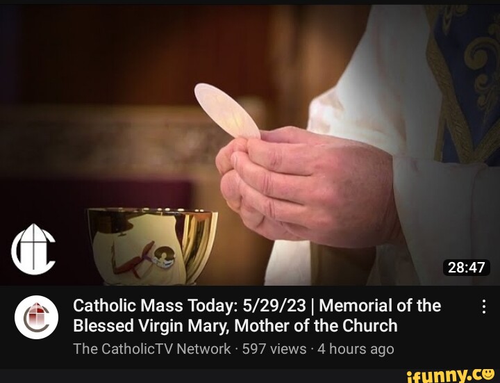 Catholic Mass Today I Memorial of the Blessed Virgin Mary, Mother of