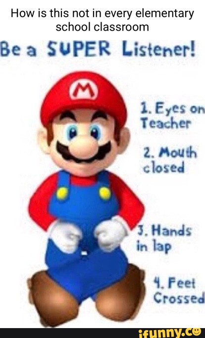 Listener Meme How is this not in every elementary school classroom Bea SUPER Listener ...
