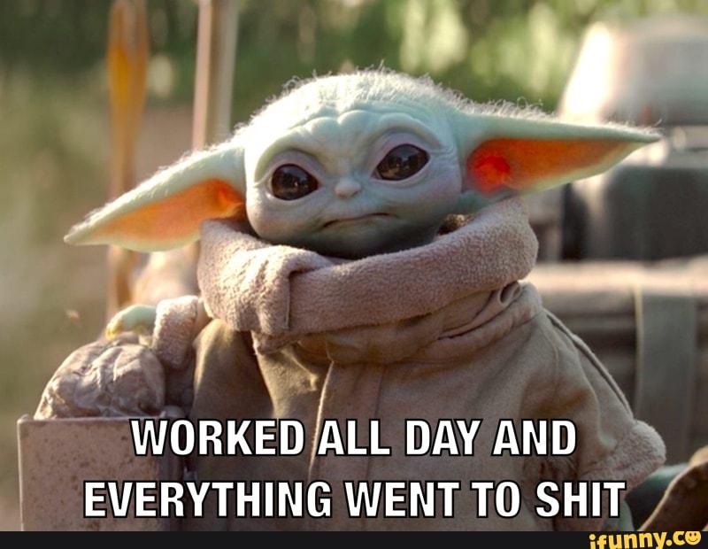 7 WORKED
lau
I
EVERYTHING WENT TO SHIT
a