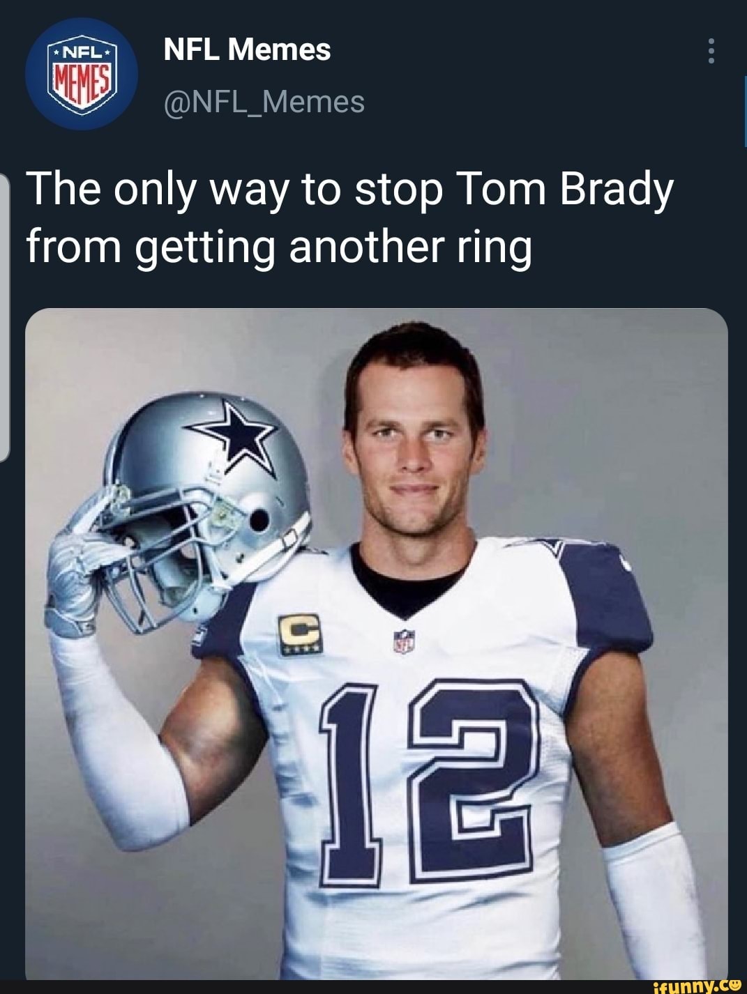 NEL NFL Memes NFL_Memes The only way to stop Tom Brady from getting