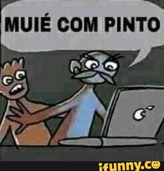 MUIÉ COM PINTO