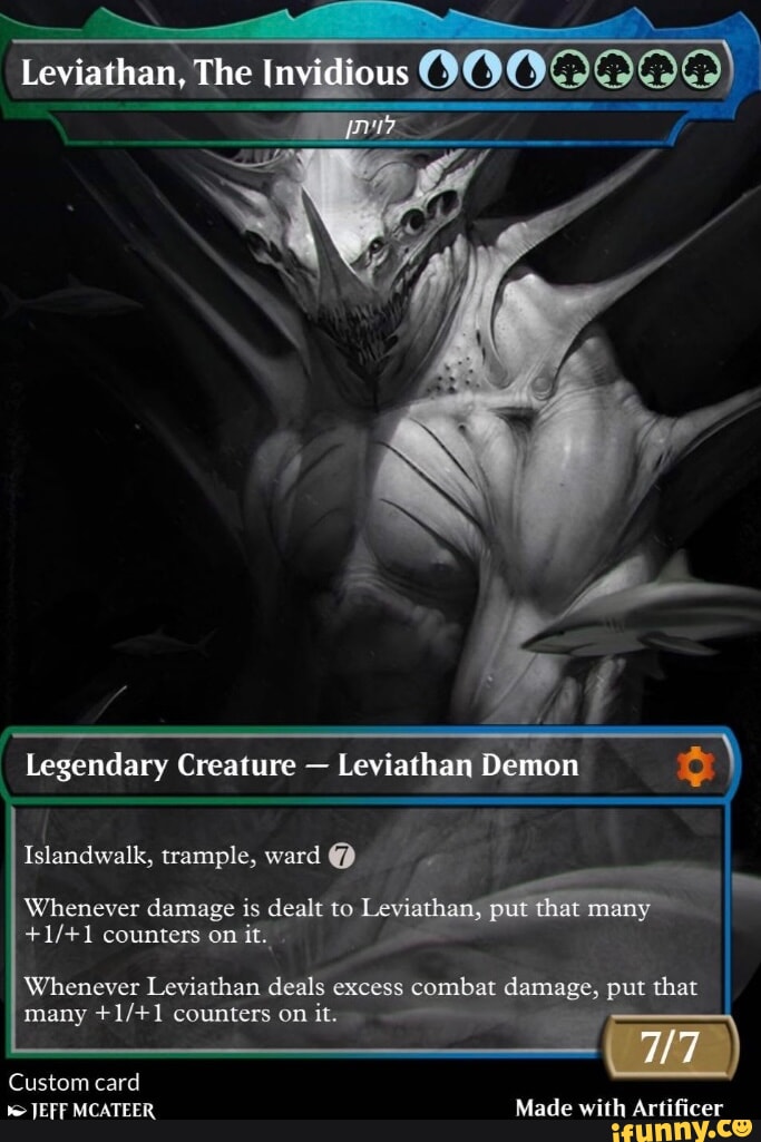 Leviathan, The Invidious I Legendary Creature - Leviathan Demon Islandwalk,  trample, ward Whenever damage is dealt to