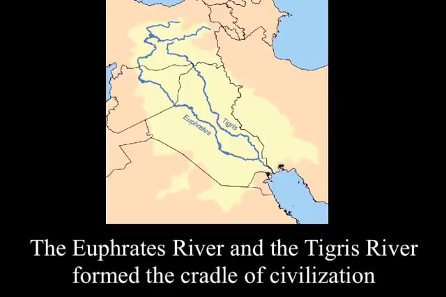 The Euphrates River and the Tigris River formed the cradle of 